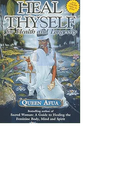 Heal Thyself for Health and Longevity (Queen Afua) The Manual for Living Well